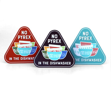 No Pyrex in the Dishwasher Magnet – Retro Kitchen Reminder